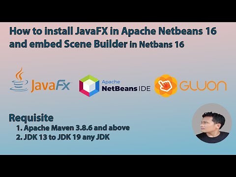 How to install JavaFX in Apache Netbeans and embed JavaFX Scene Builder
