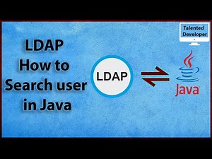 12. LDAP Java : LDAP How to search user in Java(Search Filter)