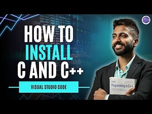Lec-3: How to Install C & C++ in Visual Studio Code | Setup VS Code for C & C++ Programmers