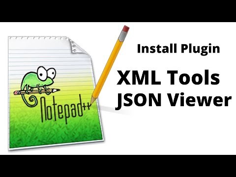 How to Install Notepad ++ Plugins | XML Tools | JSON Viewer