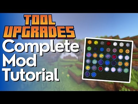 Tool Upgrades Mod Guide