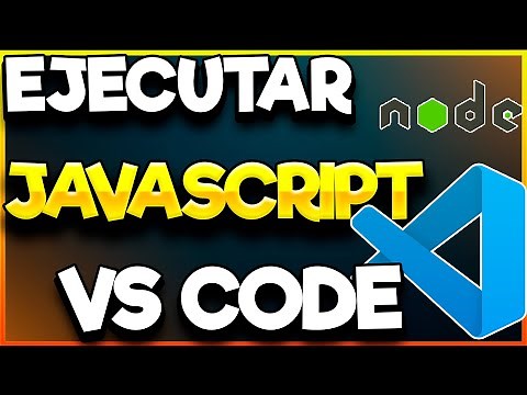 💻Ejecutar Código JavaScript en Visual Studio Code