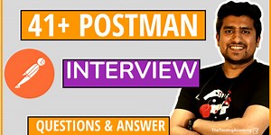 41  Postman Interview Questions & Answers (with Notes) | PART 2