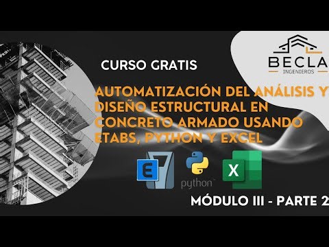 Automatización del Análisis y Diseño Estructural en Concreto Armado usando ETABS, Python y Excel -11