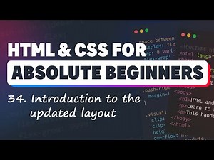 HTML & CSS for Absolute Beginners: The new layout!