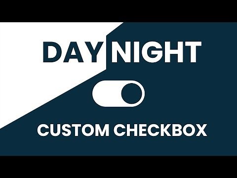 CSS Custom Checkbox | Day Night Mode