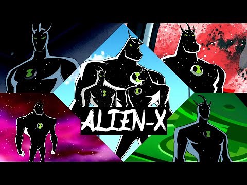 All ALIEN-X transformations in all Ben 10 series