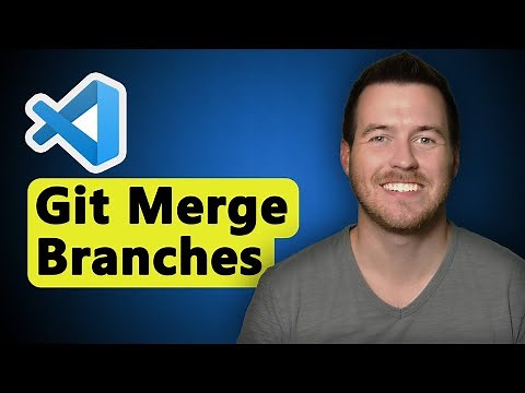 How to Git Merge Branches and Resolve Conflicts in VSCode
