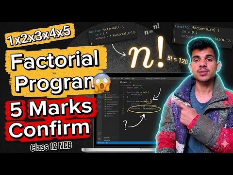 5 Marks Confirmed 😱Question In NEB Board Exam | JS Program to Find Factorial Of n Number| Ft.Class12