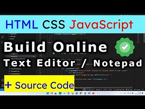 Build Text Editor / Notepad with HTML CSS and JavaScript. Learn Web Development + Source Code