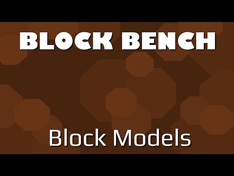 Blockbench: Tutorial | How to model a basic block for MCreator