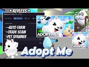 Adopt Me Script Roblox | Auto Farm + Pet Spawner | Keyless | Roblox Adopt Me Script