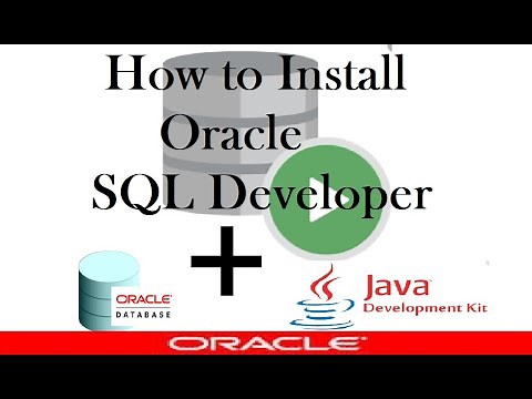 How to Download & Install Oracle SQL Developer with Data Base & Java SDK