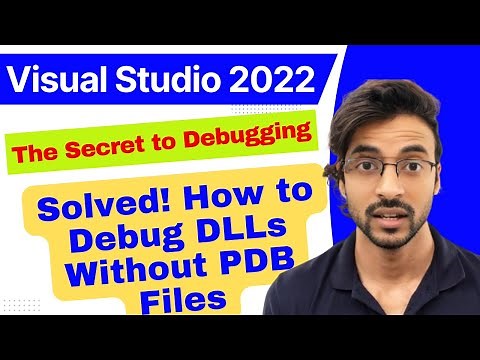How to Debug DLLs or external resource Without PDB Files