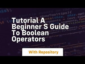 Tutorial a beginner s guide to boolean operators