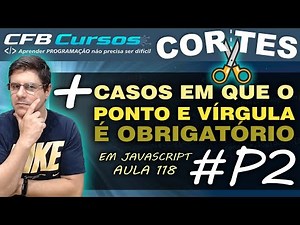 Ponto e Vírgula é obrigatório em Javascript #P2 - Mais Casos [cortes]