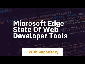 microsoft edge state of web developer tools