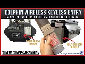 Dolphin Garage Door Opener Keypad - Programming to Linear Delta-3 and Multi-Code Radio Receivers