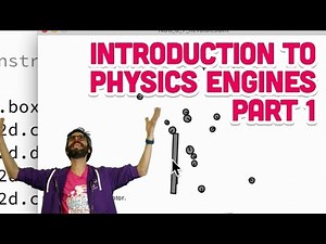 5.0a: Introduction to Physics Engines Part 1 - The Nature of Code