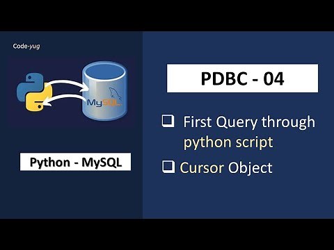 Python - MySQL Tutorial | Execute Method in Python | Cursor Object in Python