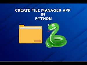 How To Create A File Manager In Python | Beginners Python Project