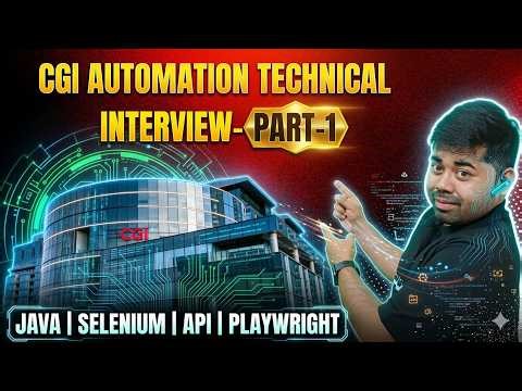 👉 CGI Automation Testing Interview Questions & Answers | Real Technical Round (Selenium Java)