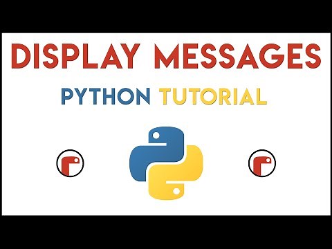 Python - Display Messages Tutorial