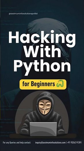 Hacking With Python for Beginners 🐍 #python #axximuminfosolutions #ethicalhacking