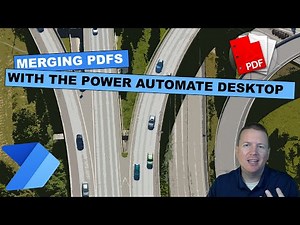Merging PDFs with Power Automate Desktop