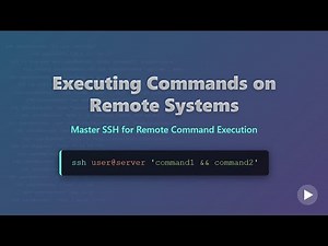 SSH Remote Commands: Securely Execute Commands on Remote Servers