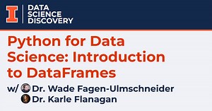Python for Data Science: Introduction to DataFrames - Data Science Discovery