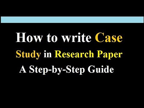 how to write a case study in research paper | step by step guide | how to find data | meaning types