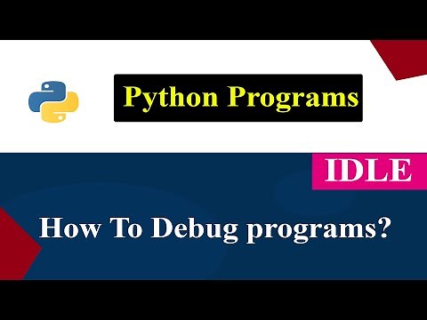 How To Debug Python Programs In IDLE | Python Tutorials