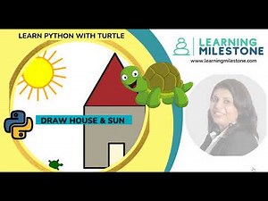 8 - Draw a House & a Sun with turtle- Learn Python with Turtle Graphics