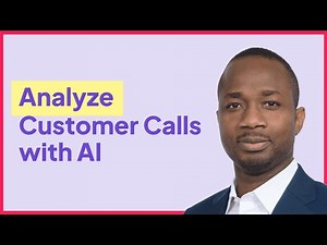 Customer Service Call Quality Assurance Using AI Tutorial