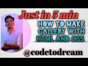 How to make gallery with html and css | Create gallery with html and css | @codetodream