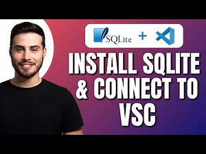 How To Install SQLite And Connect To Visual Studio Code in 10 Minutes | Full SQLite & VSC Tutorial