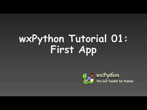 wxPython Tutorial 01: First App