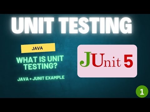 What is Unit Testing in Java? | JUnit Tutorial for Beginners with Example