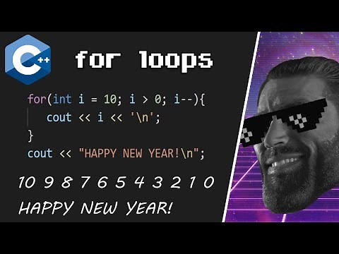 C++ for loops explained 🔂