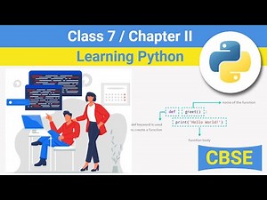 Class 7 Chapter 2 Learning Python | CBSE based Learning Python | NCERT syllabus