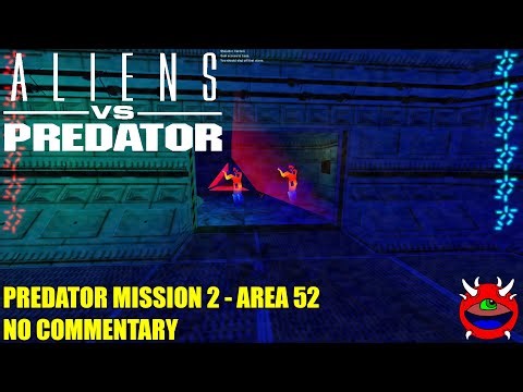 Aliens Versus Predator Classic 2000 - Predator Episode 2: Area 52 - 4K No Commentary