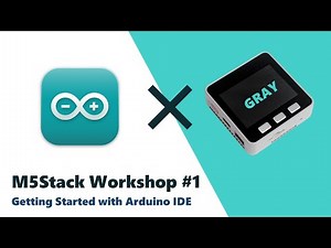 [M5Stack Workshop #1] Introduction to M5Stack, Setting up Arduino IDE