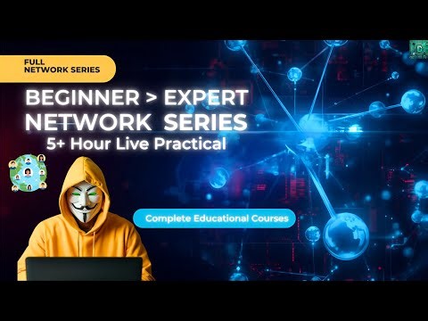 Full Network Series Explained | From Beginner to Expert in Networking | 5+ Hour | Live Practical |