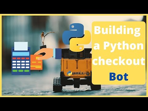 Building an auto checkout bot with Python - selenium tutorial