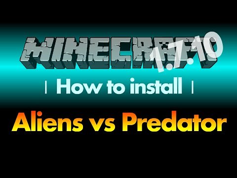 How to install Aliens vs Predator Mod 1.7.10 for Minecraft 1.7.10 (with download link)