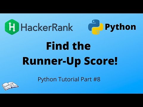 Python tutorial #8 || Find the Runner-Up Score! - HackerRank solution