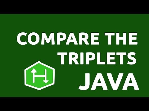 Compare The Triplets - HackerRank Solution (Java)