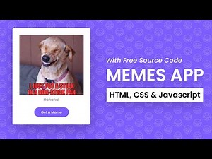 Memes App | HTML, CSS & JS | Javascript Project With Source Code