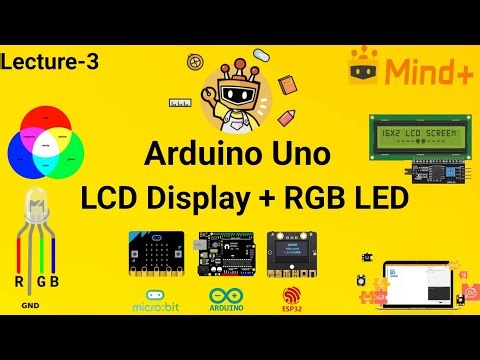 Mind+ RGB LED Control with LCD Display using Arduino Uno | Beginner Tutorial